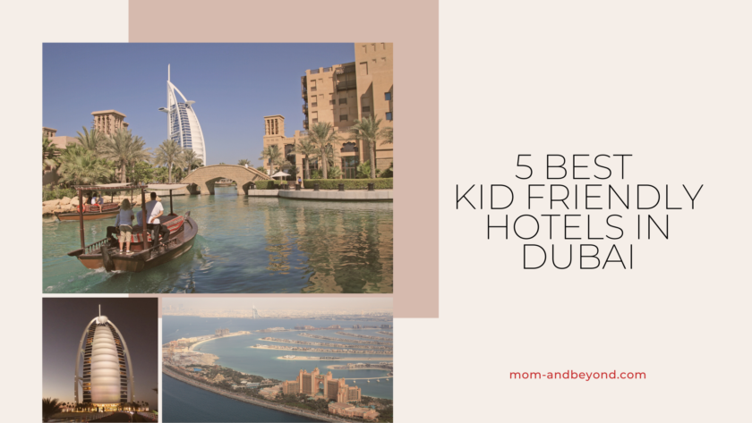 Kid Friendly Hotels In Dubai